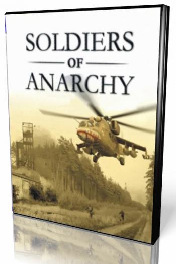 Soldiers of Anarchy / Солдаты Анархии