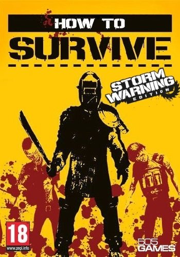 How To Survive: Storm Warning Edition