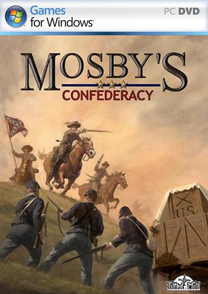 Mosby s Confederacy [2008, Strategy 