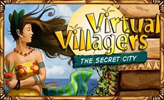 Virtual Villagers: Chapter 3 The Secret City