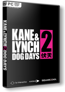 Kane & Lynch 2: Dog Days DEMO Русский