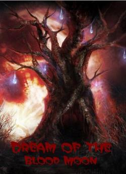 Dream of the Blood Moon