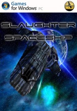 Slaughter Spaceship