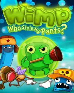 Вимп: Кто украл мои штаны? / Wimp: Who Stole My Pants