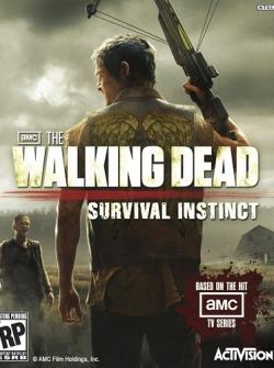 Ходячие мертвецы: Инстинкт выживания / The Walking Dead: Survival Instinct