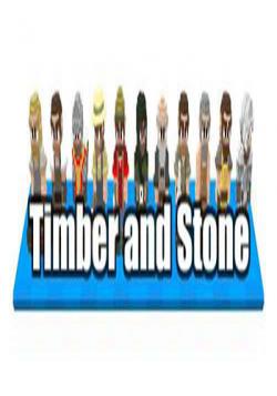 Timber and Stone v1.43