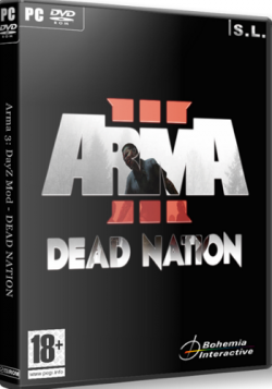 Arma 3: DayZ - Dead Nation