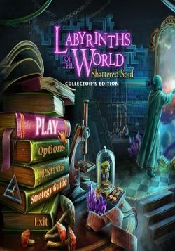 Labyrinths of the World: Shattered Soul