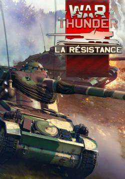 War Thunder: La Resistance