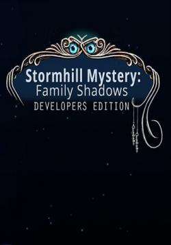 Stormhill Mystery: Family Shadows. Developers Edition / Тайна Штормхилла: Тени прошлого